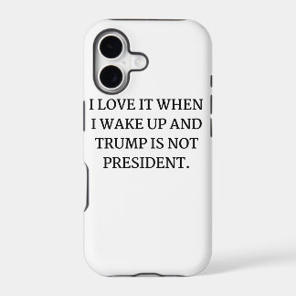 J'ADORE QUAND JE ME RÉVEILLE ET QUE TRUMP N'EST PA