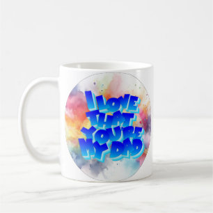 J'adore que tu sois mon papa Mug