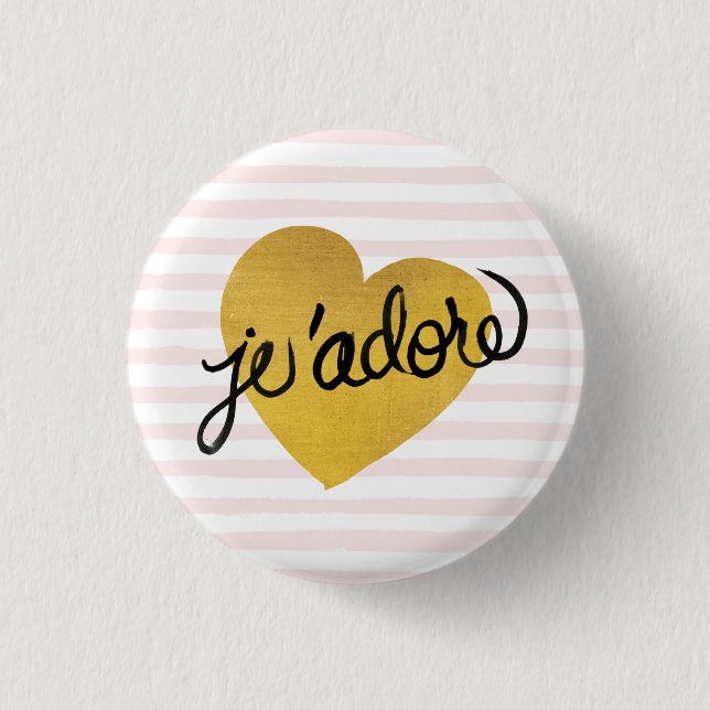 J'adore Quote | Black & Gold Heart 1 Inch Round Button (Front)