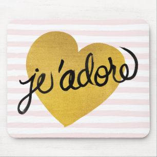 J'adore Quote   Black & Gold Heart Mouse Pad
