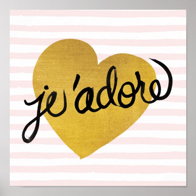 J'adore Quote | Black & Gold Heart Poster (Front)