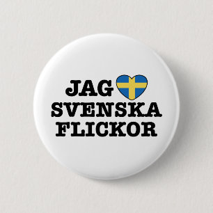 Jag Svenska Flickor 2 Inch Round Button