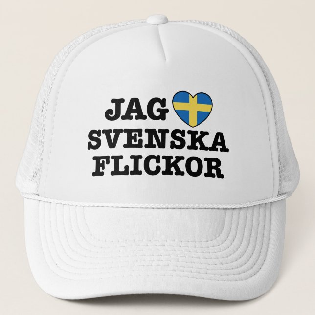 Jag Svenska Flickor Trucker Hat (Front)