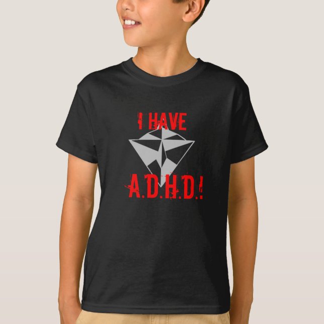 J'AI, A.D.H.D. ! Noir de T-shirt (Devant)