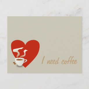 J'ai besoin de café - carte postale