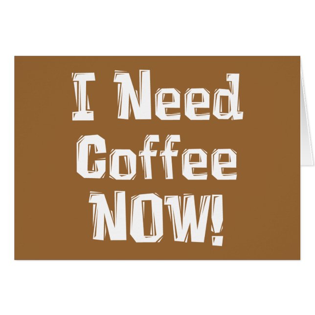 J'AI BESOIN DE Café MAINTENANT ! Cadeaux (Devant horizontal)