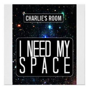 "J'ai besoin de mon espace" affiche personnalisée