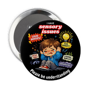 J'ai des problèmes sensoriels - Badge à broche éma