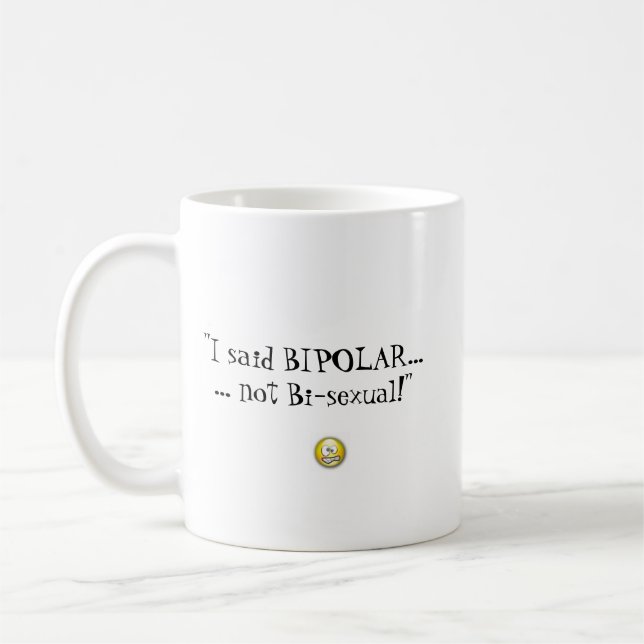 "J'ai dit…" la TASSE Bi-non sexuelle bipolaire (Gauche)