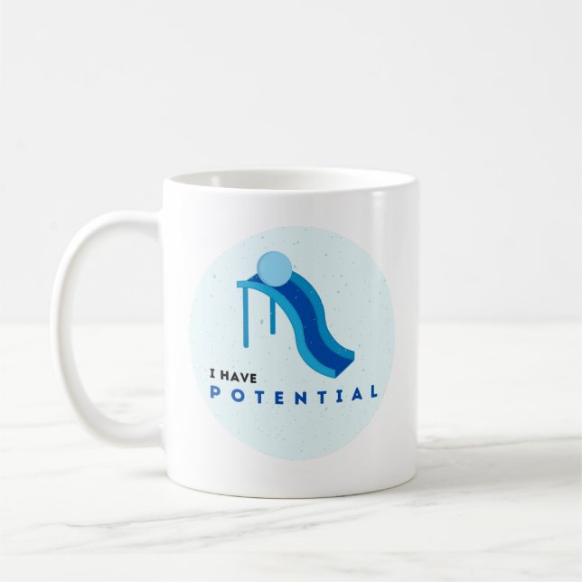 'J'ai du potentiel' Café Mug (Gauche)