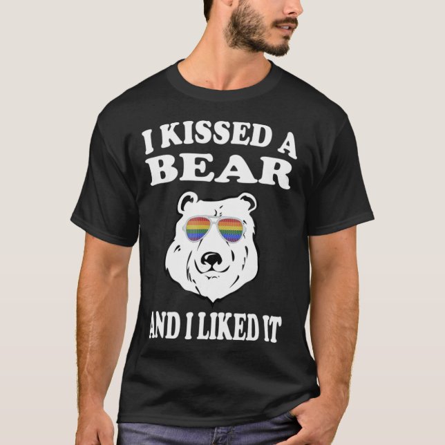 J'Ai Embrassé Un Ours Et J'Ai Aimé Ça, T-Shirt Gay (Devant)