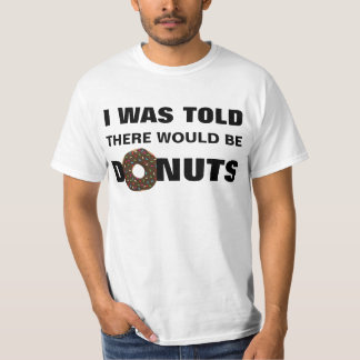 J'ai été dit qu'il y aurait T-shirt de butées