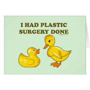 J'Ai Fait Chirurgie En Plastique Canards