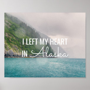 J'ai laissé mon coeur - Alaska affiche côtière du