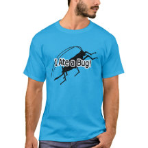 J'ai mangé un T-shirt d'insecte