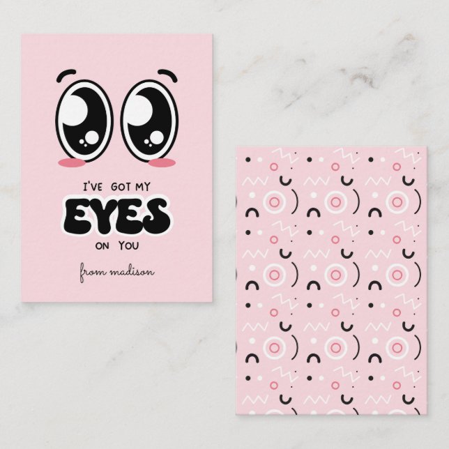 J'ai mon oeil sur ta carte Valentine de classe (Devant / Derrière)