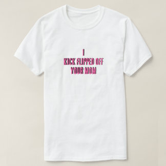 J'ai renversé ton t-shirt de maman