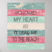 J'Ai Suivi Mon Coeur Pastel Affiche D'Été