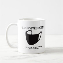 J'AI SURVÉCU 2020 !Coffee Mug