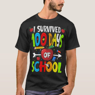 J'Ai Survécu À 100 Jours De T-Shirt Scolaire Heure
