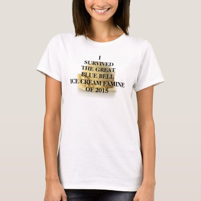 J'ai survécu au T-shirt bleu de famine de crème (Devant)
