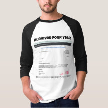 J'ai survécu quatre ans par RoseWrites T-Shirt