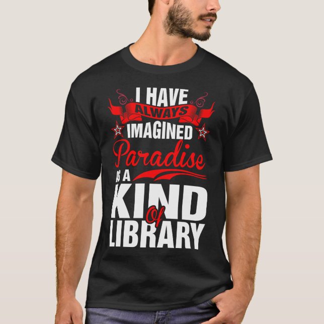 J'Ai Toujours Imaginé Le Tshirt Paradise (Devant)