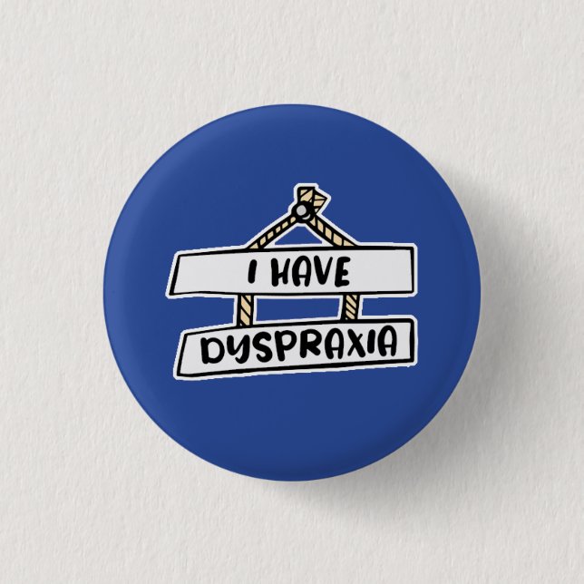 J'Ai Un Badge Dyspraxia - Insigne Masqué Pour Hand (Devant)
