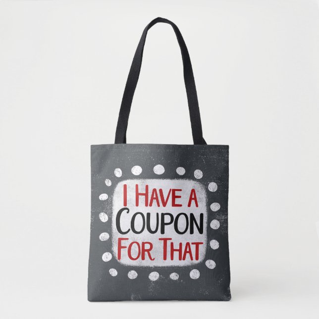 J'Ai Un Coupon Pour Ce Sac fourre-tout (Devant)