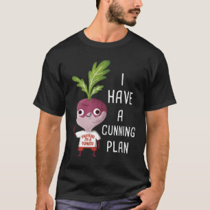 J'ai un plan rusé Turnip Memes T-Shirt