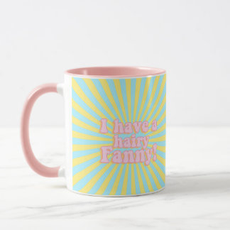 J'ai une tasse de fanny poilue