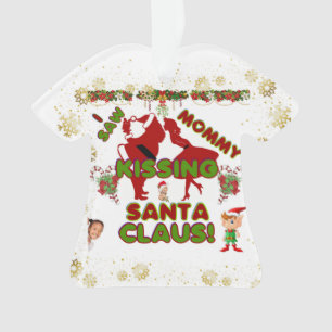 J'AI VU LA FEMME KISSING SANTA CLAUS !