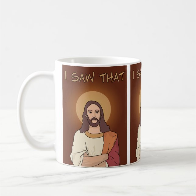 "J'ai vu que" tasse de Jésus (Gauche)