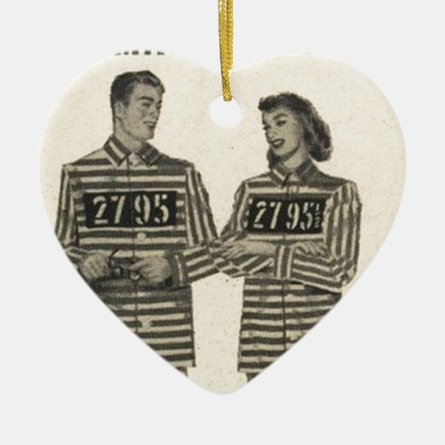 Jail Jamas - the daring gift for married folks! Ceramic Ornament (Front)