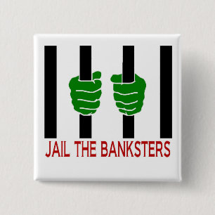 Jail the Banksters 2 Inch Square Button