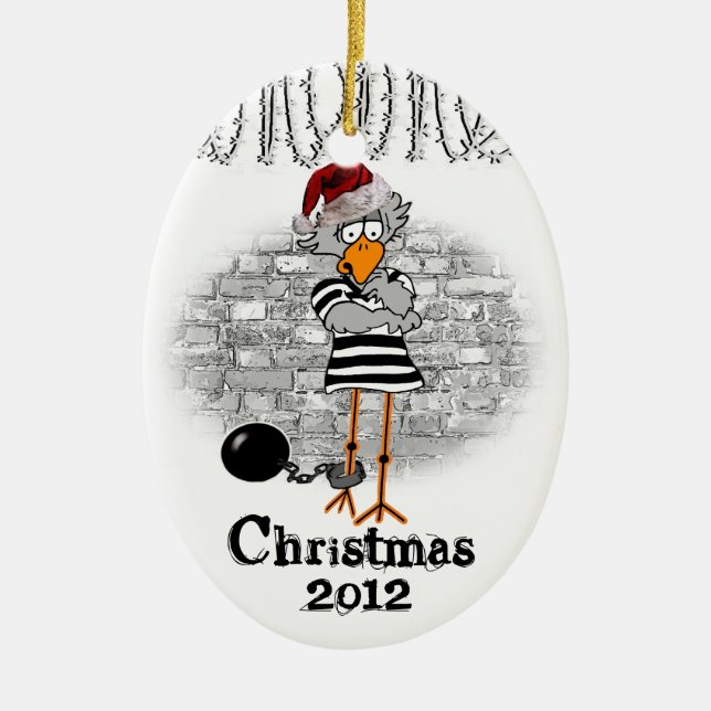 Jailbird Christmas tree ornament (Front)