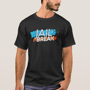 Jailbreak Getaway T-Shirt