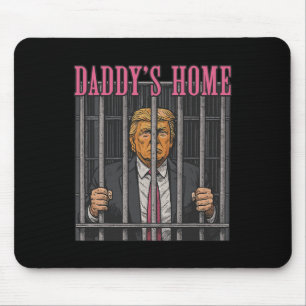 Jailed Leader Humour Statement Daddy's Home Anti T Mouse Pad
