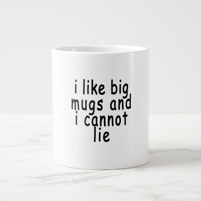 j'aime de grandes tasses et je ne peux pas lie.png (Devant)
