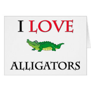 J'aime des alligators