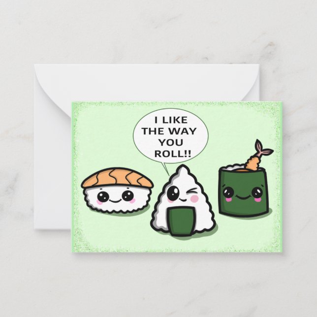 J'Aime La Façon Dont Vous Roulez Carte Sushi Kawai (Devant)