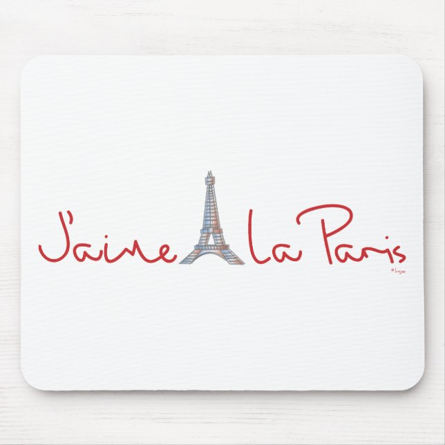 J'aime La Paris (I love Paris) Mouse Pad (Front)