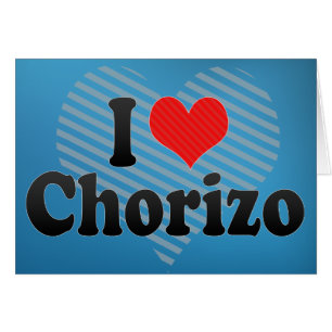 J'aime le chorizo