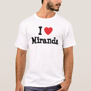 J'aime le coeur de Miranda T-Shirt