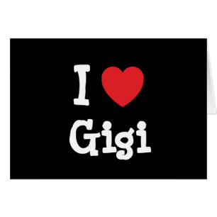 J'aime le T-shirt de Gigi coeur