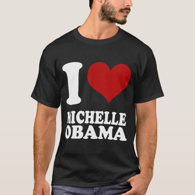 J'aime le T-shirt de Michell Obama (Devant)