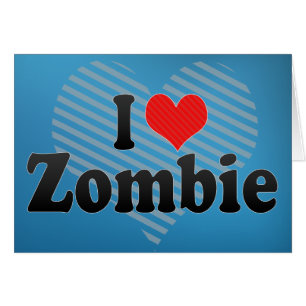 J'aime le zombi