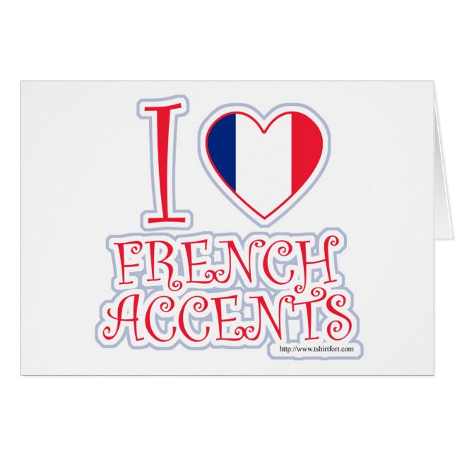 J'aime les accents français (Devant horizontal)