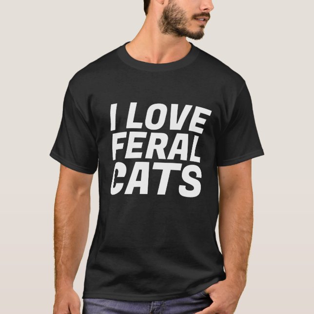 J'AIME LES CHATS FÉRAUX T-shirts CAT TNR (Devant)