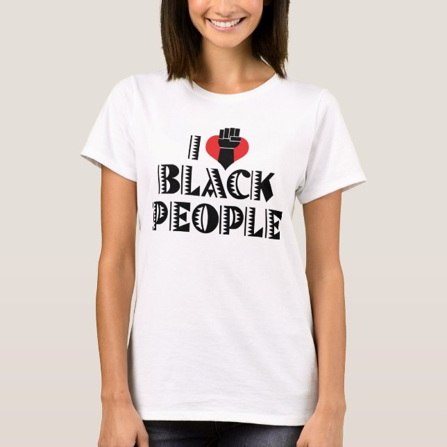 J'aime les Noirs T-shirt (Devant)